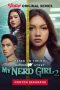 My Nerd Girl Season 2 (2023) My Nerd Girl Season 2 (2023)